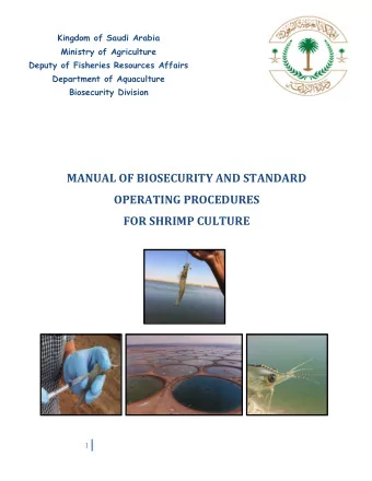 MANUAL  OF  BIOSECURITY  AND  STANDARD OPERATING  PROCEDURES  FOR  SHRIMP