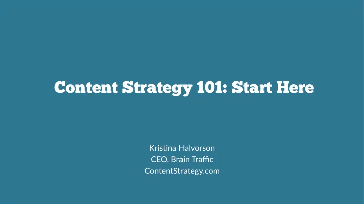 content strategy 101 start here