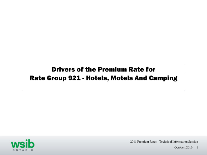 drivers of the premium rate for rate group 921 hotels