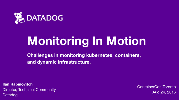 monitoring in motion