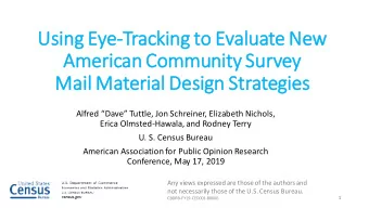 Using E  Eye-Trac  ackin  ing t  to E  Evalu  luate N  New  Americ  ican  an Community S  Survey