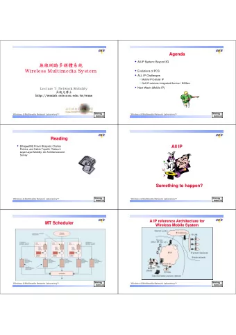 Wireless Multimedia System  Evolutions of PCS  ALL IP