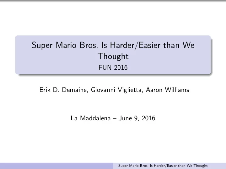 super mario bros is harder easier than we thought