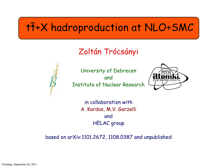 tt x hadroproduction at nlo smc