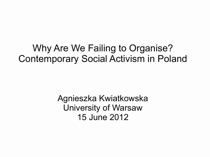 why are we failing to organise contemporary social