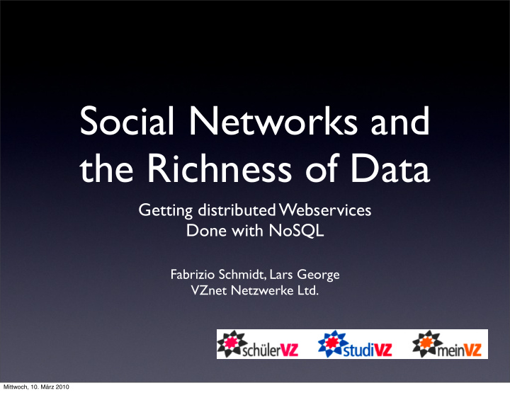 social networks and the richness of data