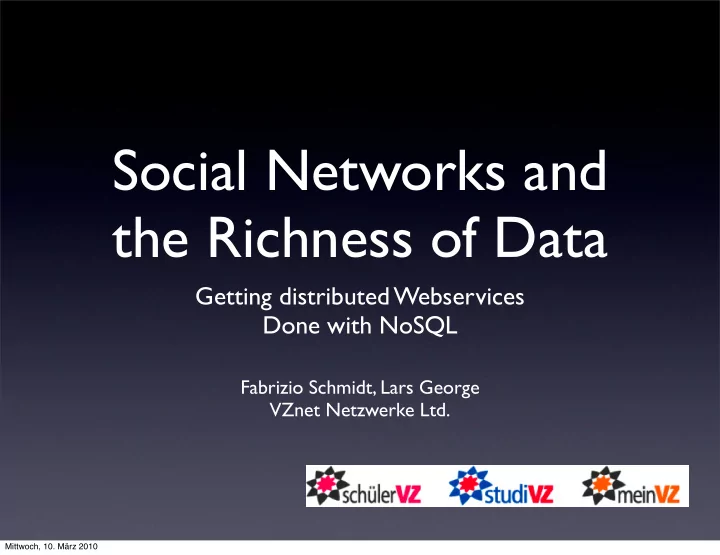 social networks and the richness of data