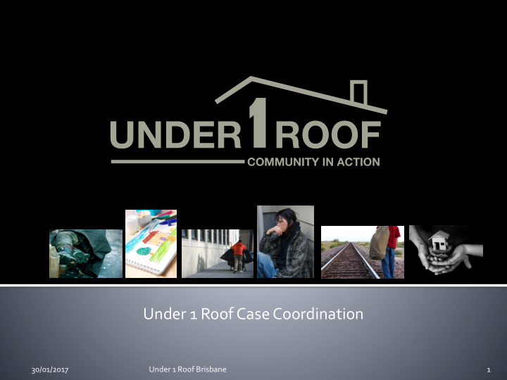 under 1 roof case coordination