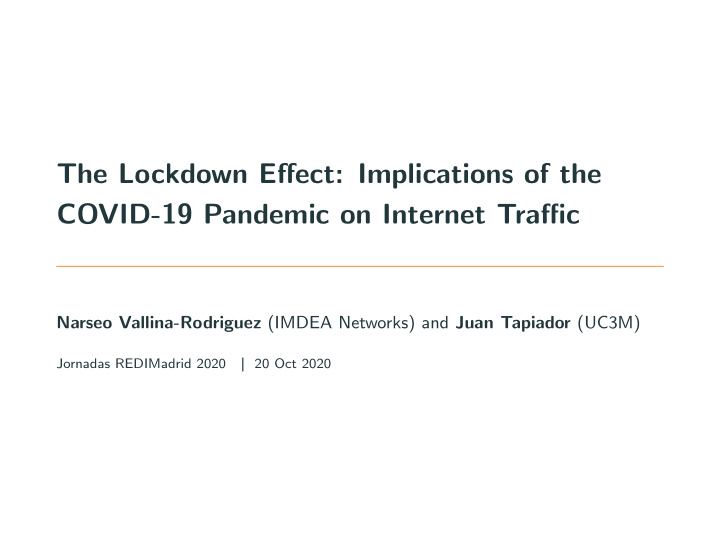 the lockdown effect implications of the covid 19 pandemic