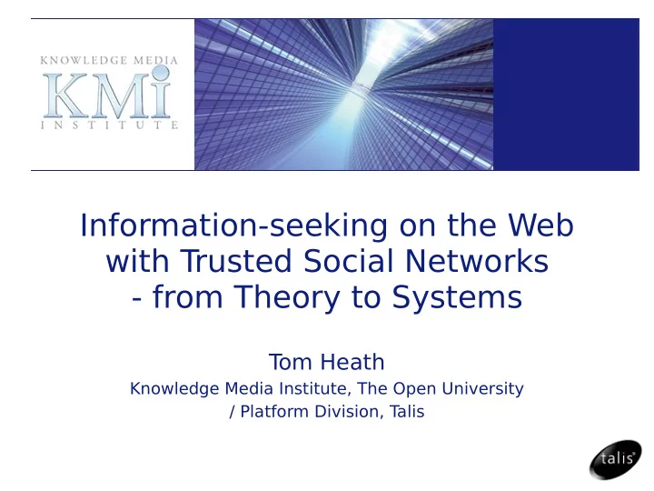 information seeking on the web with trusted social