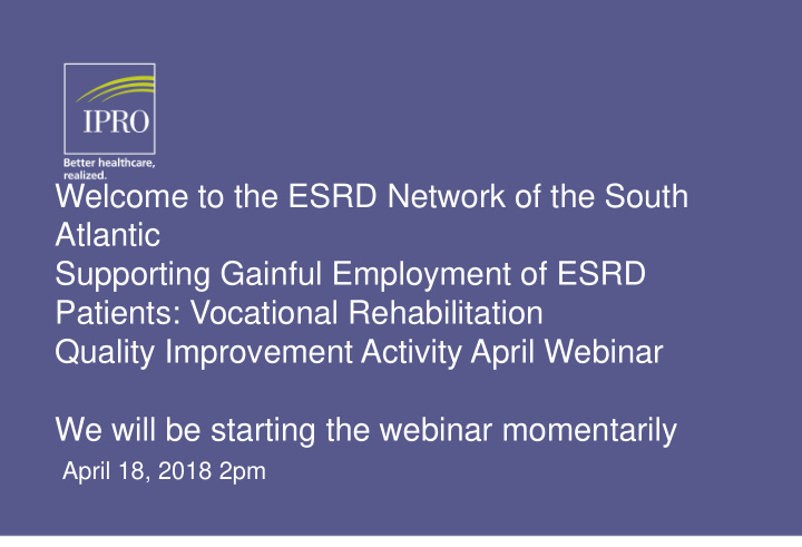 welcome to the esrd network of the south atlantic