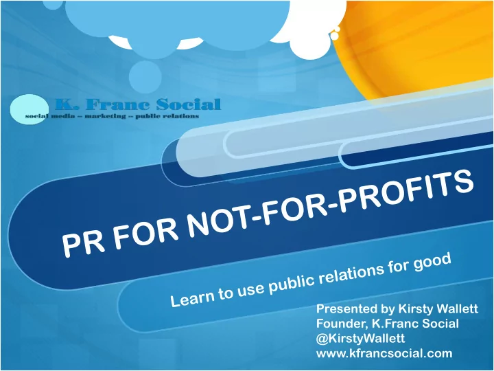 presented by kirsty wallett founder k franc social