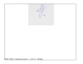 BTOP  Public  Computing Center - 1/24/13 - Mindjet  Building for  Workforce Connections  Partners