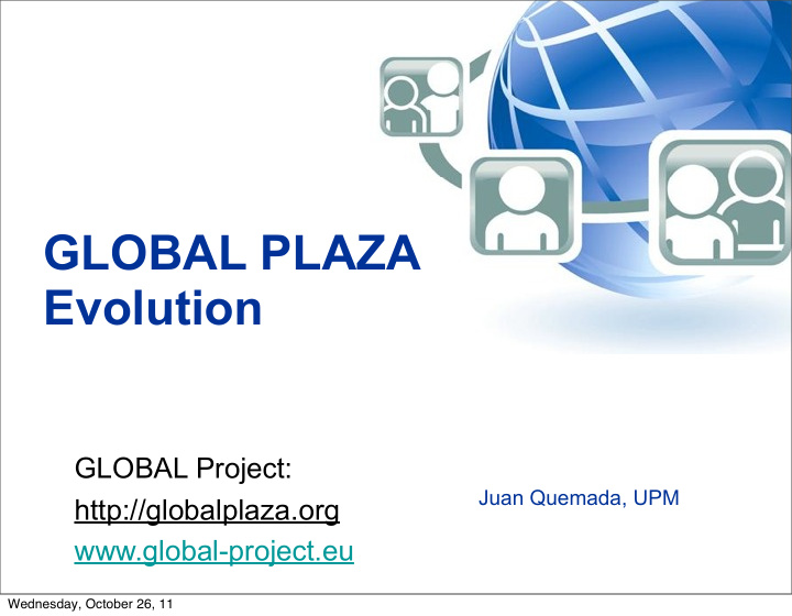 global plaza evolution