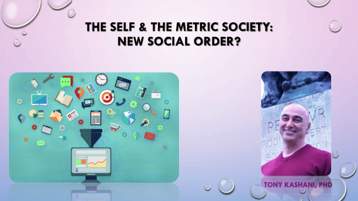 the self the metric society the self the metric society