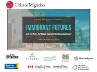 Webinar agenda  Immigrant Futures:  Regional Strategies for Northern Attraction and Retention 1.