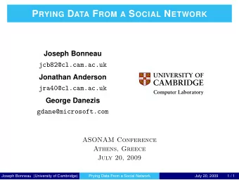 I. Research Question  How can we extract data from a social network on an large scale?  Joseph