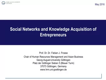 Entrepreneurs  Prof. Dr. Dr. Fabian J. Froese  Chair of Human Resources Management and Asian