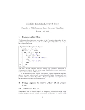 Machine Learning Lecture 6 Note  Compiled by Abhi Ashutosh, Daniel Chen, and Yijun Xiao  February