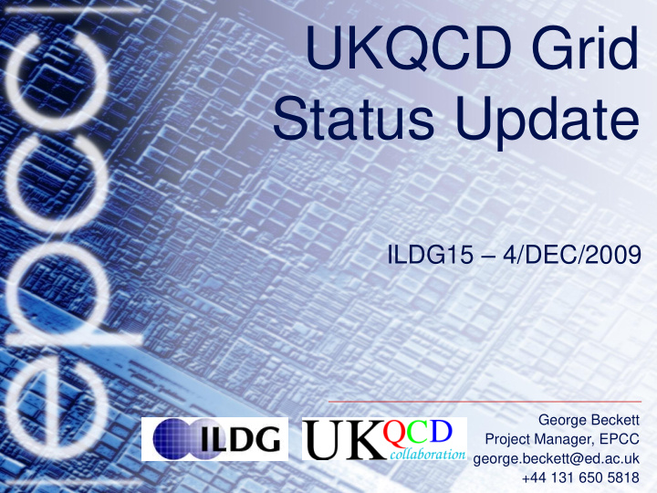 ukqcd grid status update