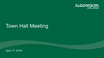 Town Hall Meeting  April 17, 2019  Agenda  1:45 p.m.  Guests begin to arrive  .  Diane McCutcheon