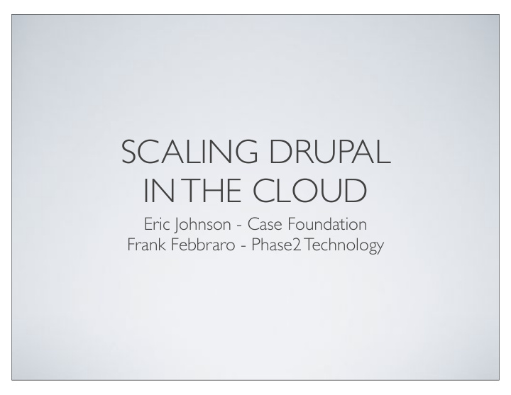 scaling drupal in the cloud