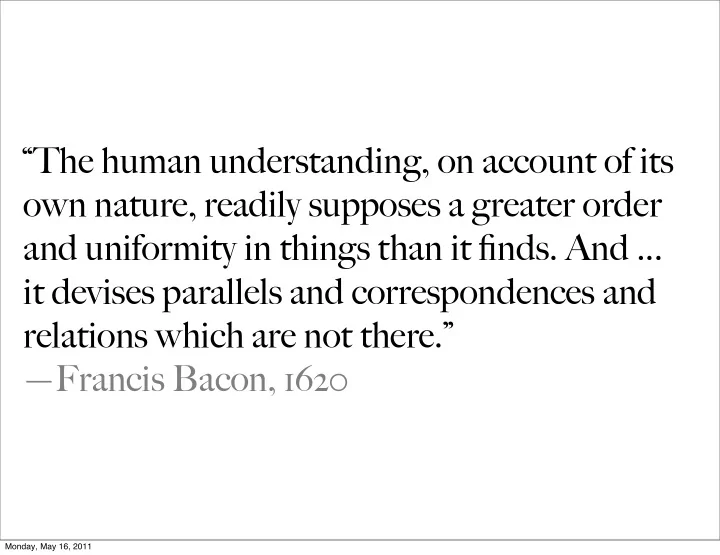 the human understanding on account of its own nature