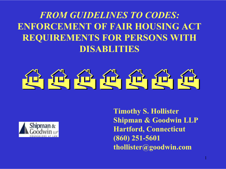 from guidelines to codes enforcement of fair housing act