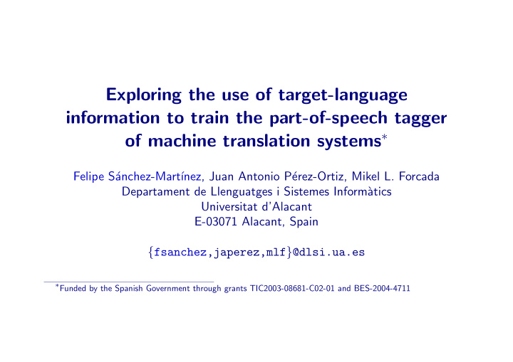 exploring the use of target language information to train