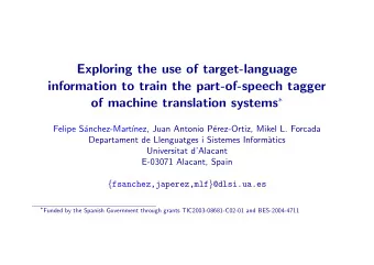 Exploring the use of target-language  information to train the part-of-speech tagger of machine