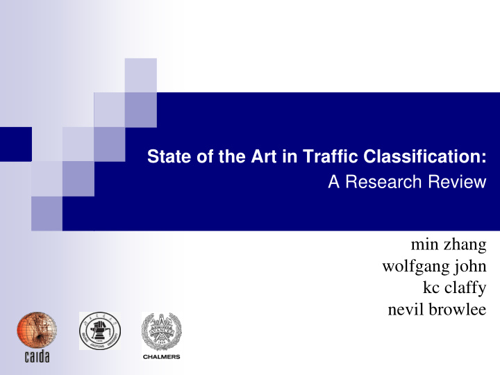 state of the art in traffic classification a research