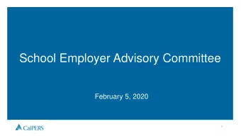 School Employer Advisory Committee  February 5, 2020  1  Legislative Update  Andrea Peters