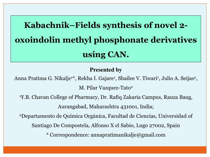 kabachnik fields synthesis of novel 2 oxoindolin methyl