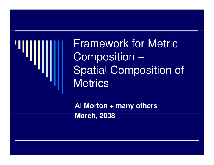 framework for metric composition spatial composition of