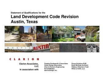 Land Development Code Revision  Austin, Texas  Clarion Associates,  Canales-Sondegroth &amp;
