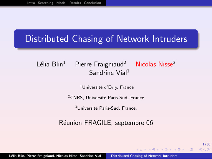 distributed chasing of network intruders