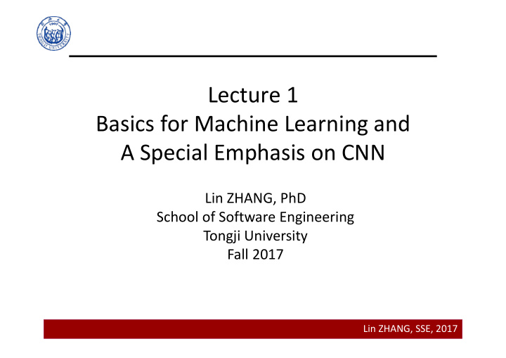 lecture 1 basics for machine learning and a special