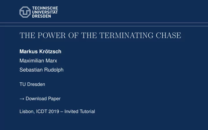 the power of the terminating chase