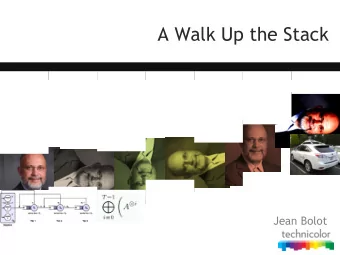 A Walk Up the Stack  Jean Bolot  1. Intersections with Franois  First paper read  First paper