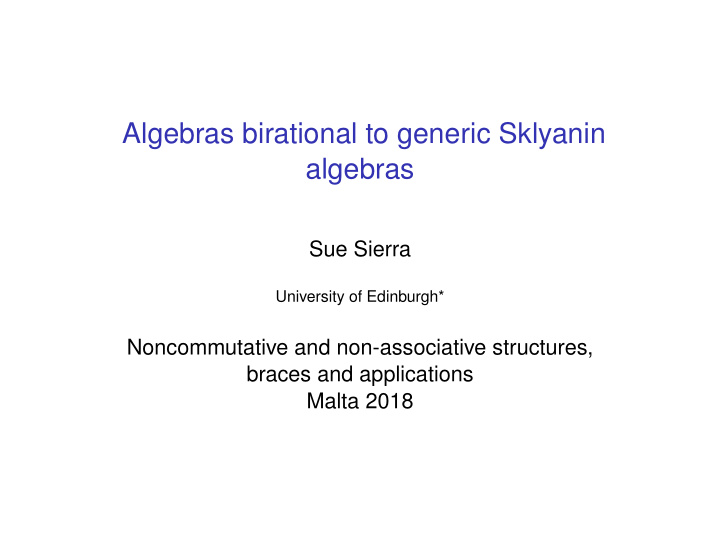 algebras birational to generic sklyanin algebras