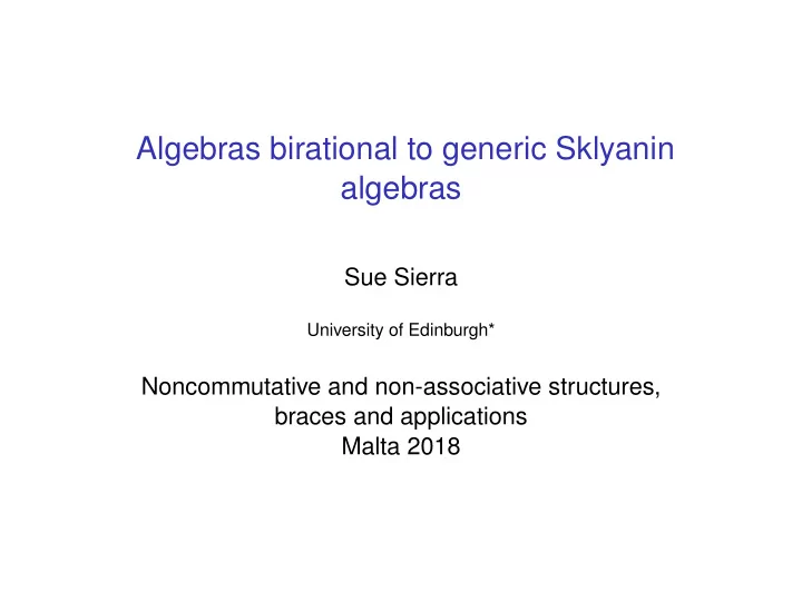 algebras birational to generic sklyanin algebras