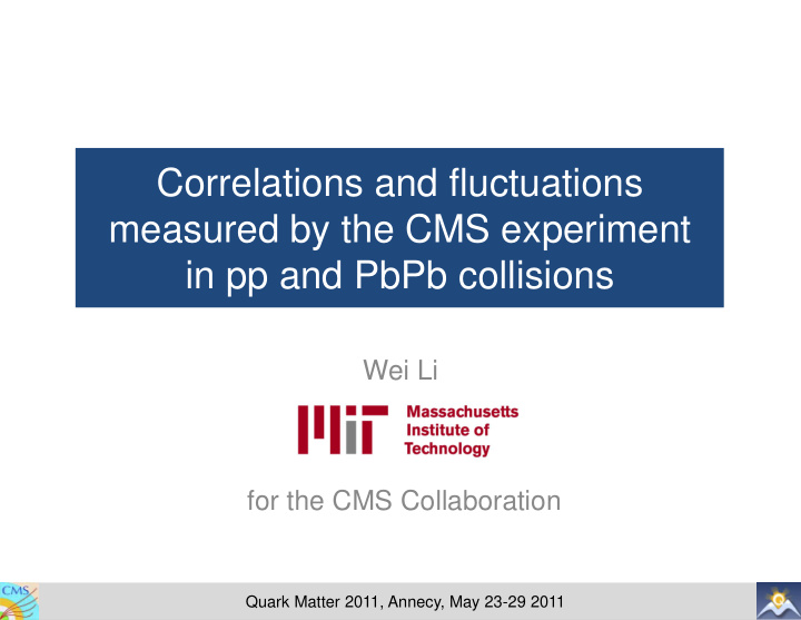 measured by the cms experiment