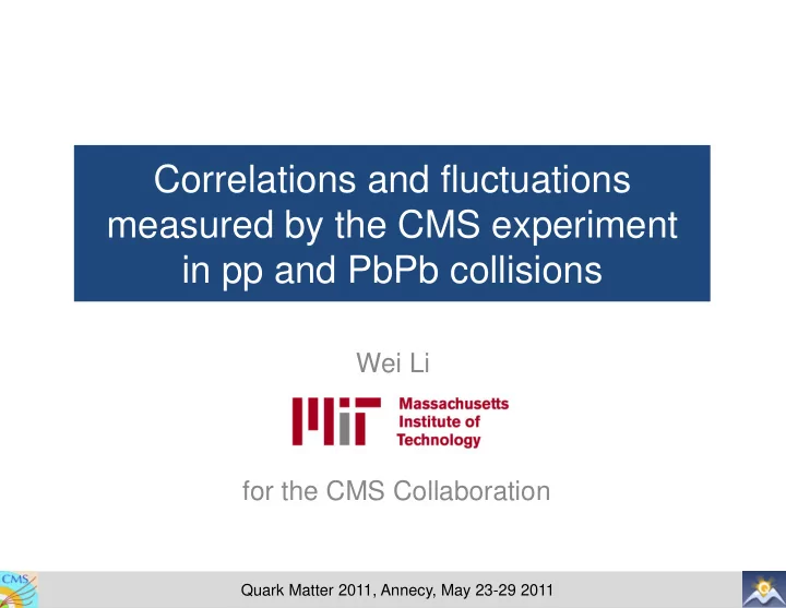 measured by the cms experiment