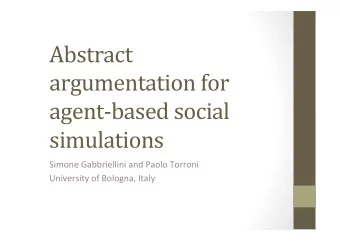 Abstract    argumentation  for    agent-based  social    simulations