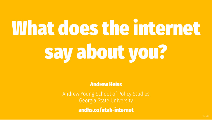 what does the internet say about you