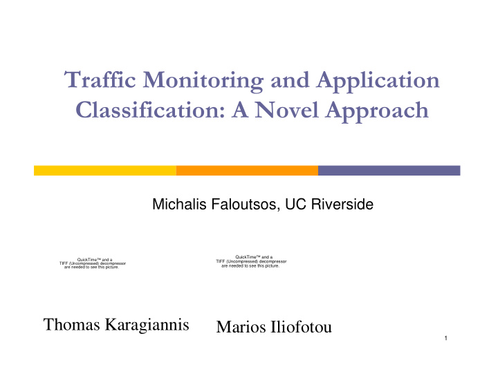 traffic monitoring and application classification a novel