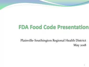 Plainville-Southington Regional Health District  May 2018  1  Centers for Disease Control and