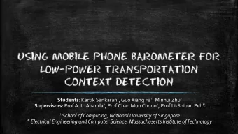 Supervisors : Prof A. L. Ananda  , Prof Chan Mun Choon  , Prof Li-Shiuan Peh #  School of