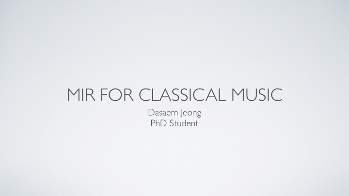 mir for classical music