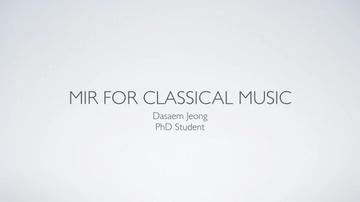 mir for classical music
